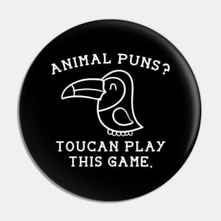 Animal Puns Toucan Play This Game Pin