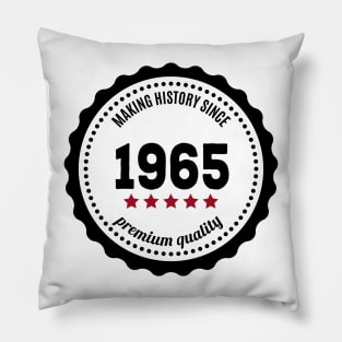 Making history since 1965 badge Pillow