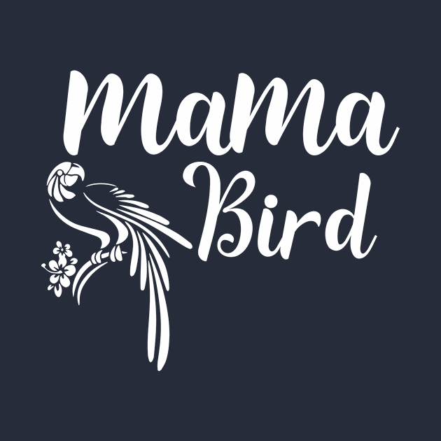 Mama Bird Letter Print Women Parrot Bird Funny Graphic Mothers Day by xoclothes