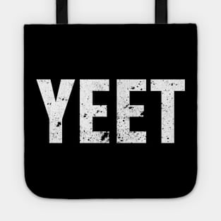 YEET distressed version Tote