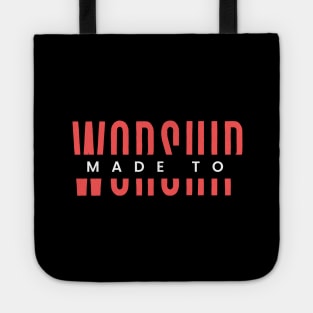 Made To Worship | Christian Typography Tote