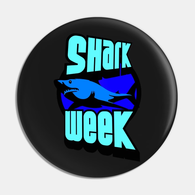 Shark week Pin by NineBlack