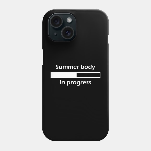 Summer Body In Progress - White Phone Case by VT Designs
