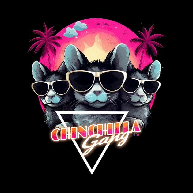 Retro Wave Chinchilla Gang by Miami Neon Designs