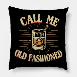 Call Me old Fashioned. Retro Pillow