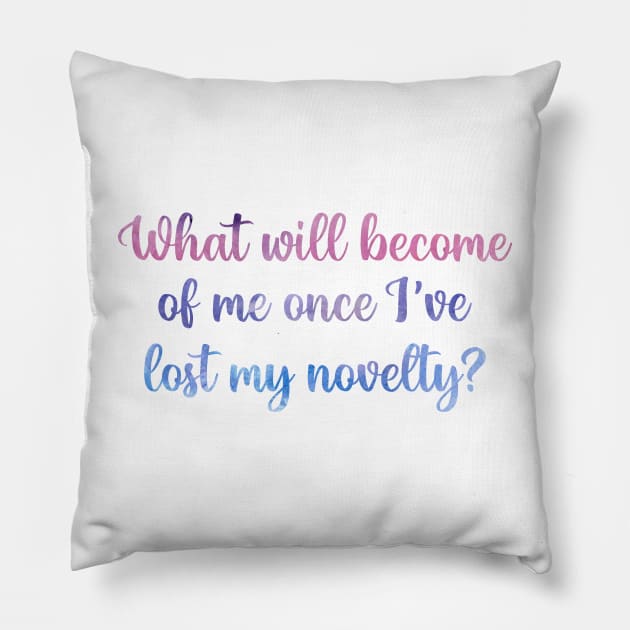 What Will Become of Me Once I've Lost My Novelty? Taylor Swift Pillow by Mint-Rose