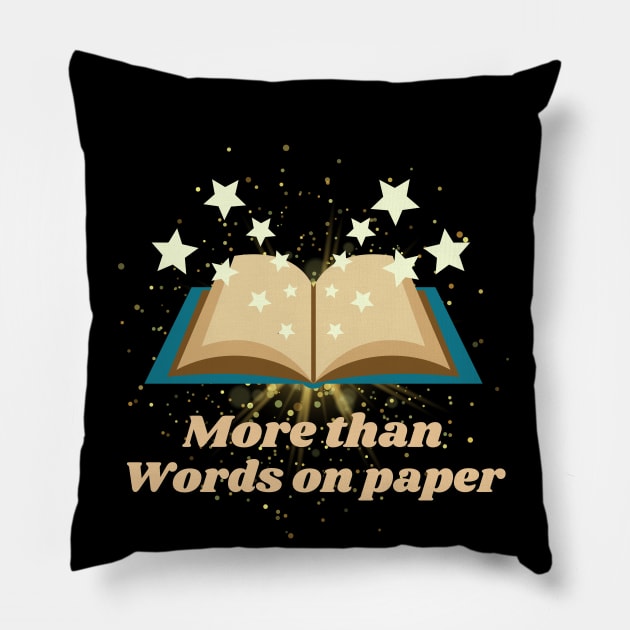 More Than Words on Paper Stars Book - Funny Quotes Pillow by Celestial Mystery