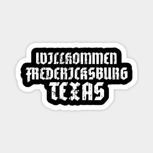 FREDERICKSBURG TEXAS Magnet