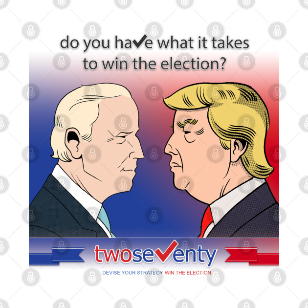 Joe Biden vs. Donald Trump by TwoSeventy (270)