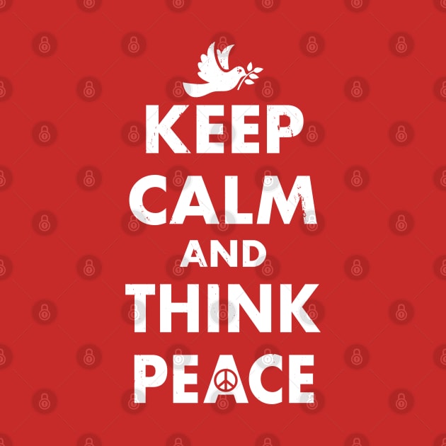 Keep Calm and think peace by Originals by Boggs Nicolas