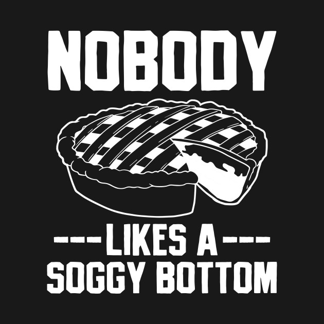 Discover Baking Soggy Bottom British Baker - Baking - T-Shirt