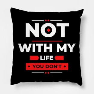 My Choice Pillow