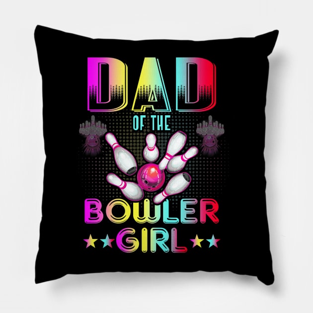 Dad of the bowler girl matching family bowling Pillow by Tianna Bahringer