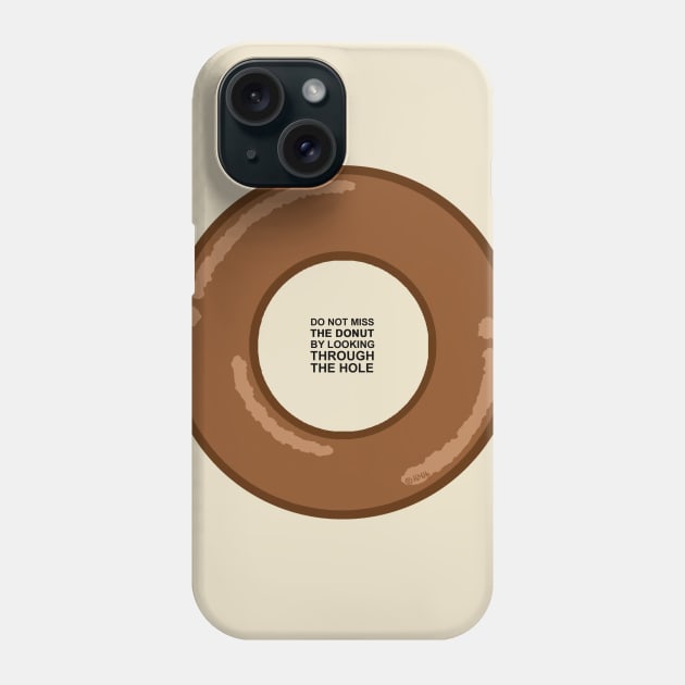 Donut's Wisdom Phone Case by NewSignCreation