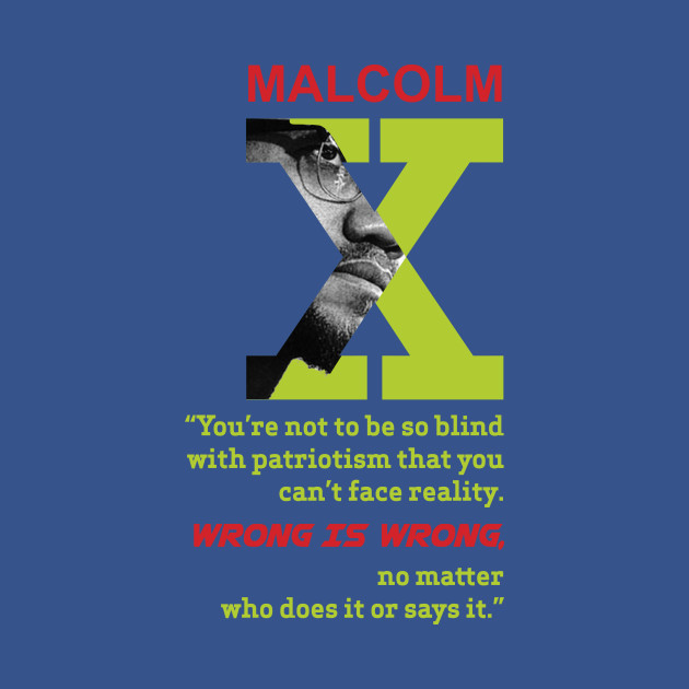 Disover Malcolm X quote - Malcolm X Quote - T-Shirt