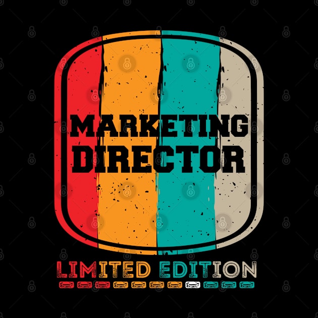 Funny Retro Vintage Design Marketing Director Saying Management Humor by Arda