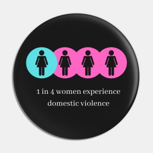 Domestic Violence Awareness Statistic Pin