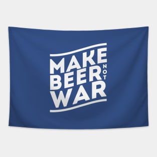 Make Beer Not War Tapestry