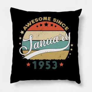 Awesome Since january 1953 Birthday Retro Sunset Vintage Funny Gift For Birthday Pillow