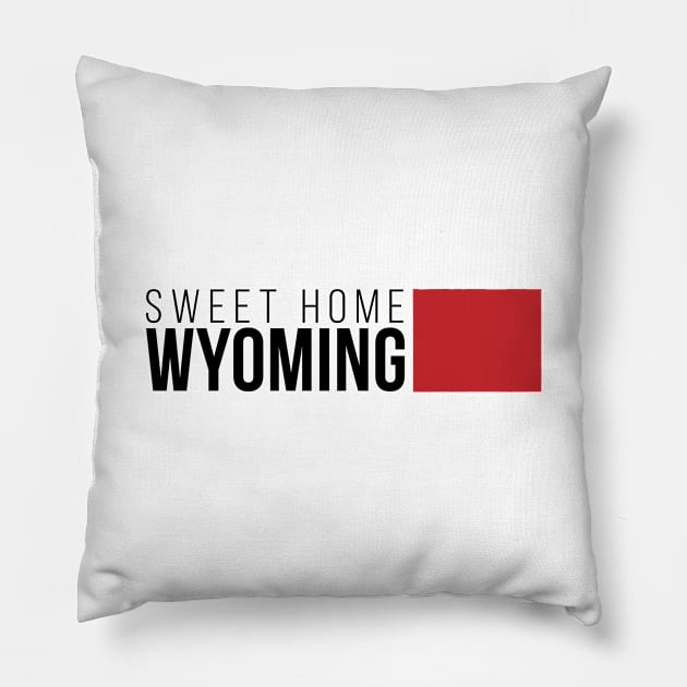 Sweet Home Wyoming Pillow by Novel_Designs