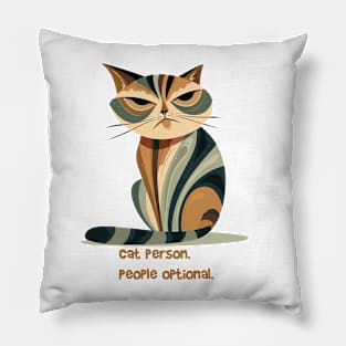 Cat person, people optional Pillow