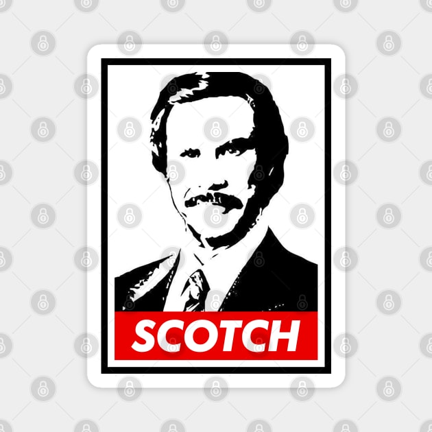 Ron Burgundy - Scotch Magnet by NotoriousMedia