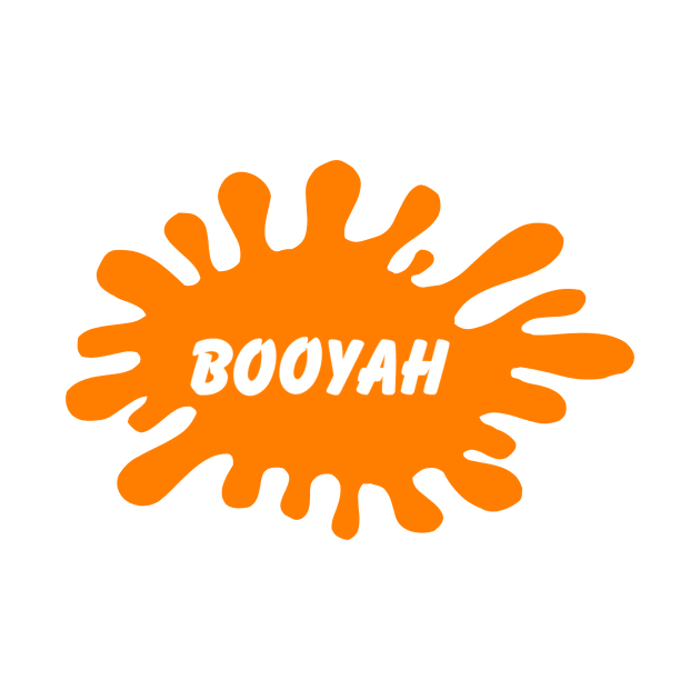 Booyah Splat by LowEffortStuff