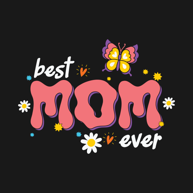 Best Mom Ever Retro Mama by Crafty Pirate 