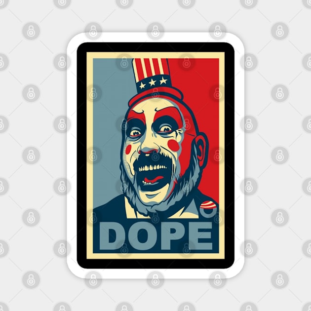 Captain Spaulding for President – Making America Scary Again Magnet by Iron Astronaut