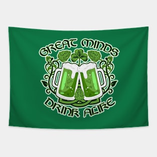 Great Minds Drink Alike- Irish Version Tapestry