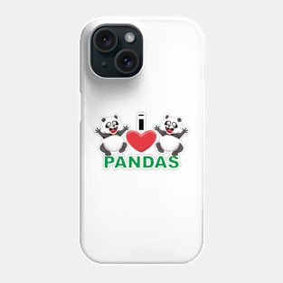 I Heart Pandas Phone Case