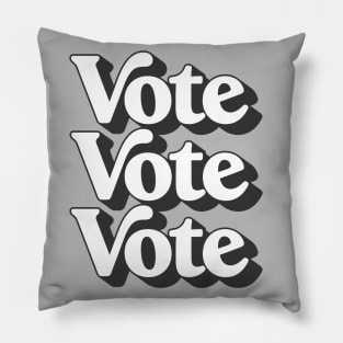 Vote Vote Vote / Retro Typography Design #2 Pillow