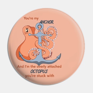 You're my Anchor Pin