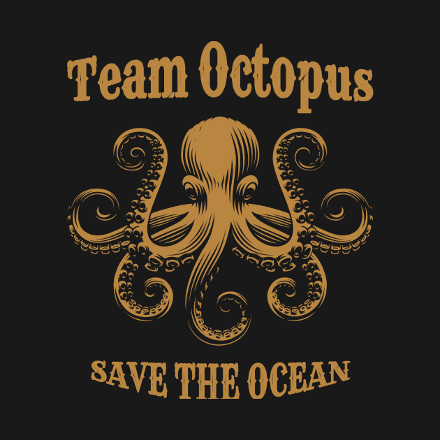 Team Octopus - Save the Ocean, Vintage Steampunk by Unelmoija