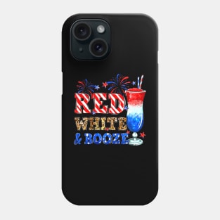 Red White &amp; Booze Summer Funny Drinking 4th of July USA Phone Case