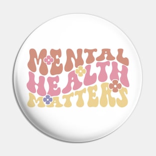 mental health matters Pin