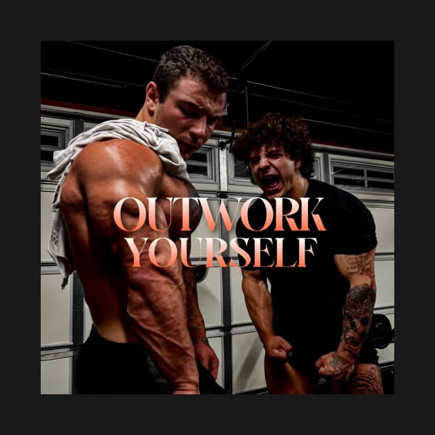 OUTWORK YOURSELF by Fit-Flex