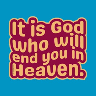 God will T-Shirt