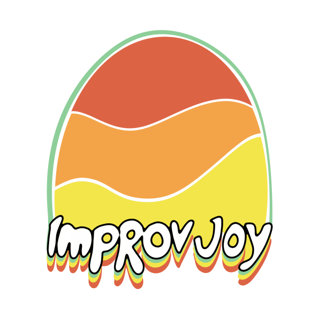 Improv Joy by Fntsywlkr