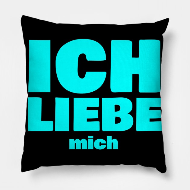 Ich liebe mich Pillow by FromBerlinGift