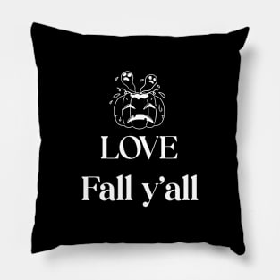 Love fall y'all Pillow