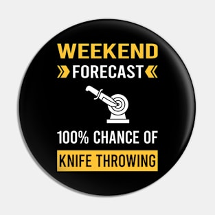 Weekend Forecast Knife Throwing Knives Pin