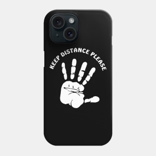 6 feet, 1.5 meter - Keep distance Phone Case