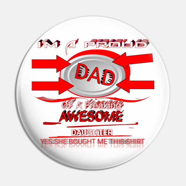 I'M A Proud DAD Pin by perfect x Shopping