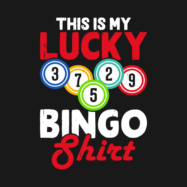 This Is My Lucky Bingo Shirt T shirt For Women by Xamgi