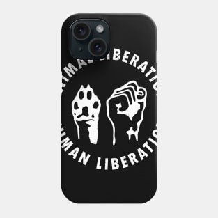 Animal Liberation Animal Rights Phone Case