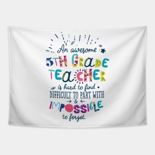 An Awesome 5th Grade Teacher Gift Idea - Impossible to forget Tapestry