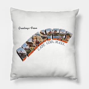 Greetings from Dennisport Cape Cod Pillow