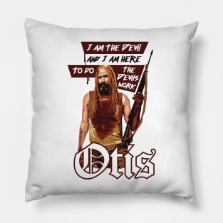 Otis killer quote 2 Pillow