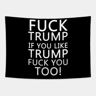 Anti Donald Trump 2020 Tapestry